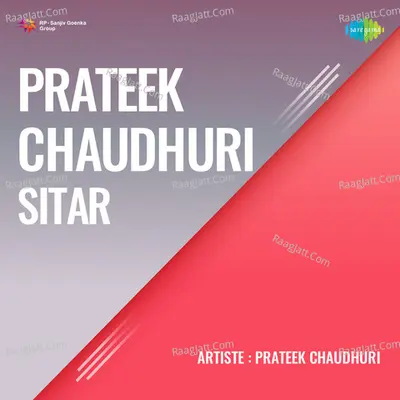 Prateek Chaudhuri Sitar Poster