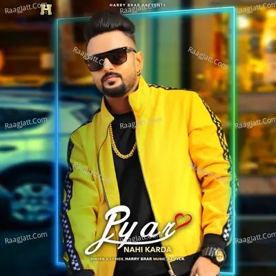 Pyar Nahi Karda