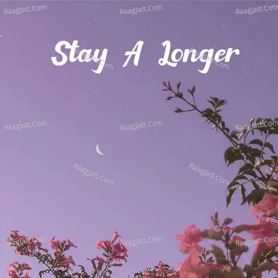 Stay A Longer Cover