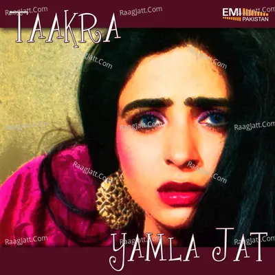 Taakra / Yamla Jat - Noor Jehan