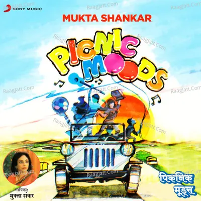 Picnic Moods - Mukta Shankar