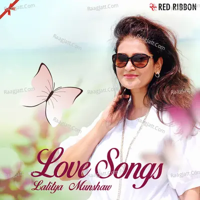Love Songs by Lalitya Munshaw Poster