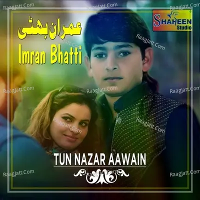 Tun Nazar Aawain