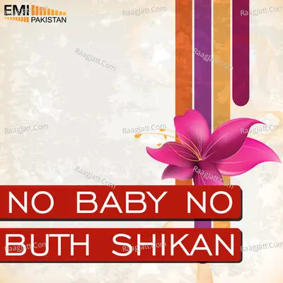 No Baby No / Buth Shikan - Tehsin Jawaid