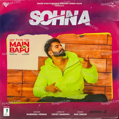 Sohna (From "Main Te Bapu")