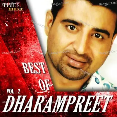 Best of Dharampreet Vol.2 - Dharampreet