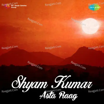Shyam Kumar Asta Raag Poster