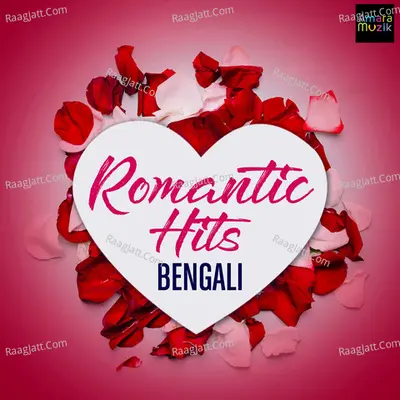 Bengali Romantic Hits Poster