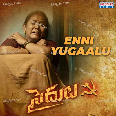 Enni Yugaalu (From "Saidulu") Cover