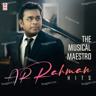 The Musical Maestro Ar Rahman Hits Poster