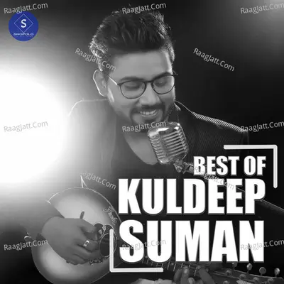 Best of Kuldeep Suman - Kuldeep Suman
