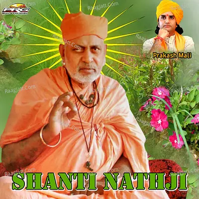 Shanti Nathji - Prakash Mali - Prakash Mali