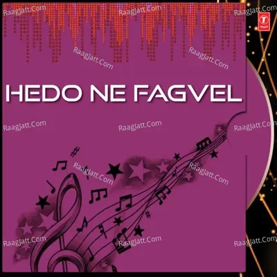 Hedo Ne Fagvel - Praful  Dave