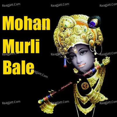 Mohan Murli Bale - Subhash Nagar