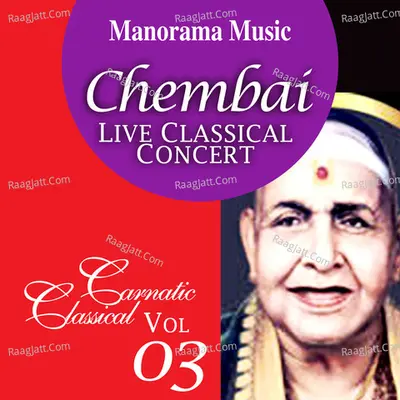Chembai Classical Vol 03 - Chembai Vaidyanatha Bhagavathar