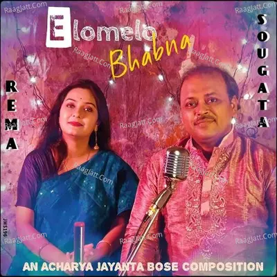 Elomelo Bhabna Cover