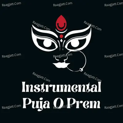 INSTRUMENTAL PUJA O PREM Poster