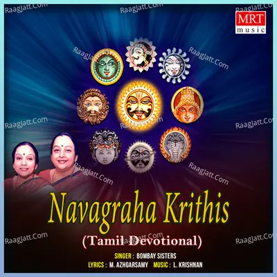 Navagraha Krithis - Bombay Sisters