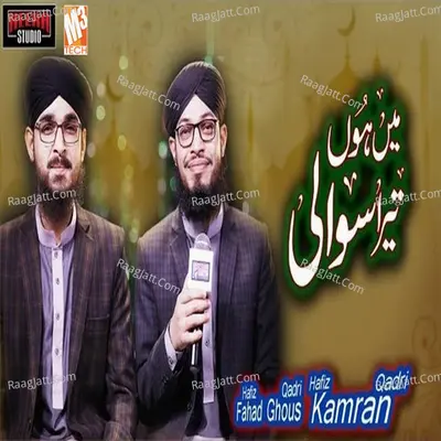 Main Hun Tera Sawali - Single