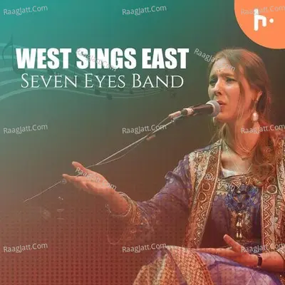 West Sings East : Seven Eyes Band - season - 1 - Rekhta Studio