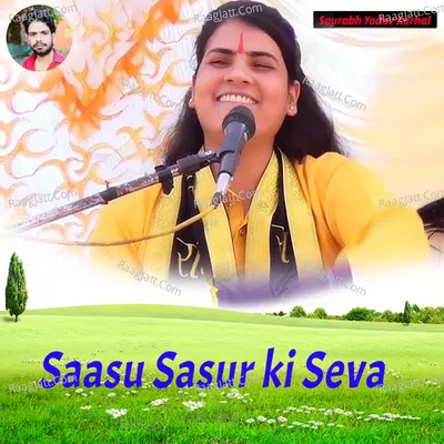 Saasu Sasur ki Seva - Poonam Shastri