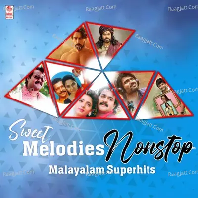Sweet Melodies Nonstop Malayalam Superhits Poster