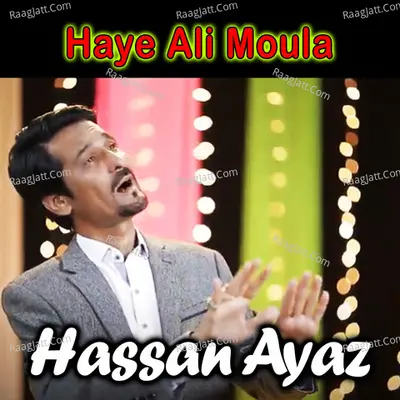 Haye Ali Moula Poster