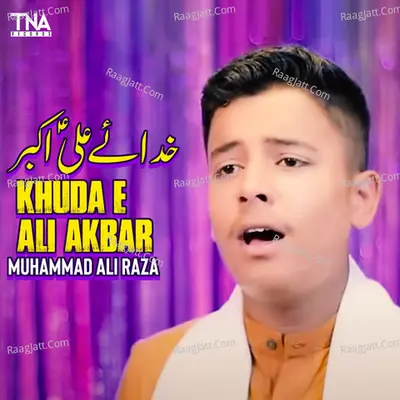 Khuda E Ali Akbar - Single