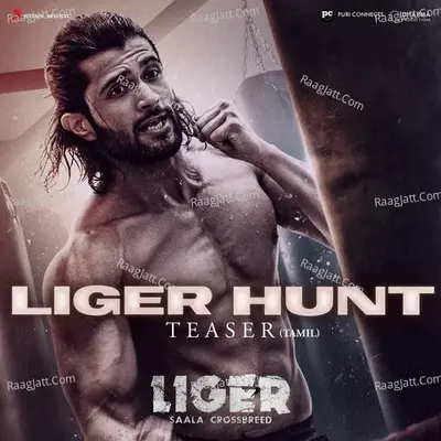 Liger Hunt Teaser (Tamil) (From "Liger (Tamil)") Cover