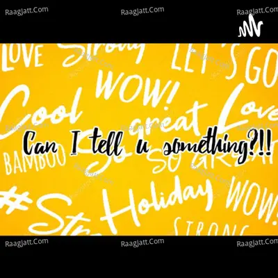 Can I Tell U Something?!! - season - 1 - We3?