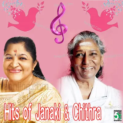 Hits of Janaki and Chithra - Vairamuthu