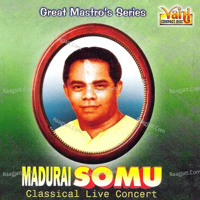 Madurai Somu - 2 - Madurai Somu