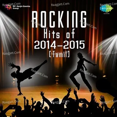 Rocking Hits of 2014-2015 Poster