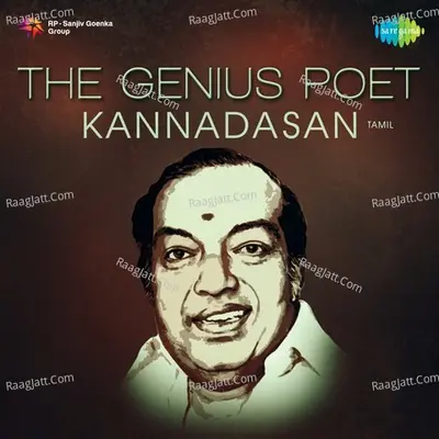 The Genius Poet - Kannadasan Poster