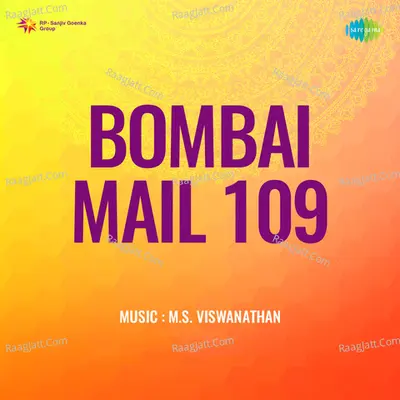 Bombai Mail 109 - M. S. Viswanathan