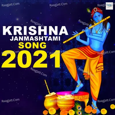Krishna Janmashtami Song 2021