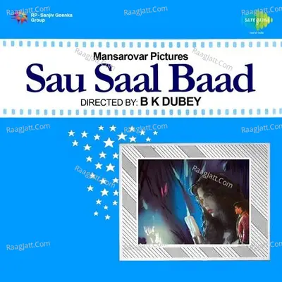 Sau Saal Baad - Lata Mangeshkar