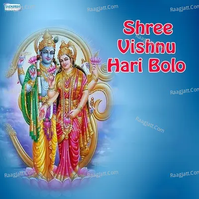 Shree Vishnu Hari Bolo - Miten Chhadva