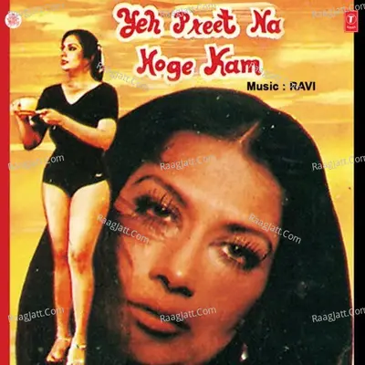 Yeh Preet Na Hoge Kam Poster