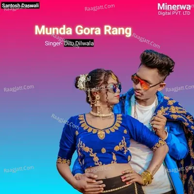 Munda Gora Rang Cover