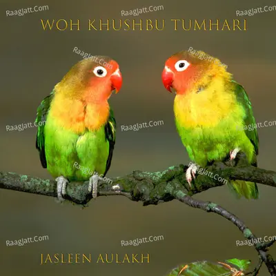 Woh Khushbu Tumhari - Single Cover