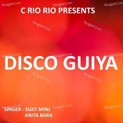 Disco Guiya ( Nagpuri Song ) Cover