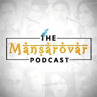 The Mansarovar Podcast (Hindi Kahaniyan Stories) - season - 1 - The Mansarovar Project