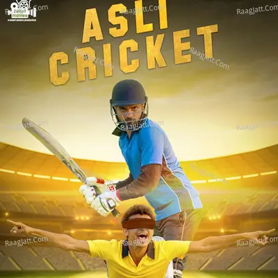 Asli Cricket (Original Score) Poster