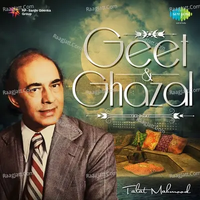 Geet And Ghazal -Talat Mahmood Poster
