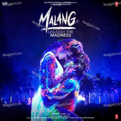 Malang - Unleash The Madness Poster