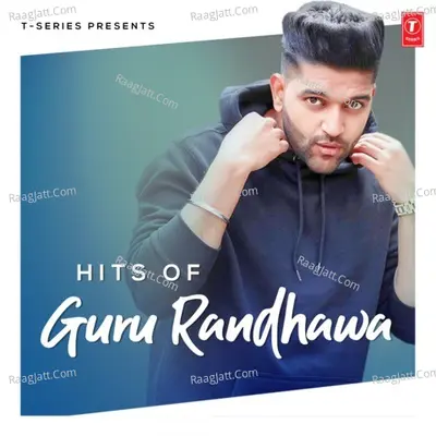 Hits Of Guru Randhawa Poster