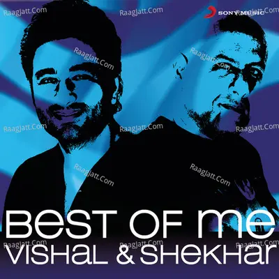 Best of Me Vishal Shekhar Poster