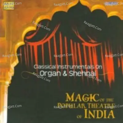 Magic Of The Popular Theatre Music Of India Poster
