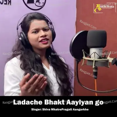 Ladache Bhakt Aaylyan Go Cover